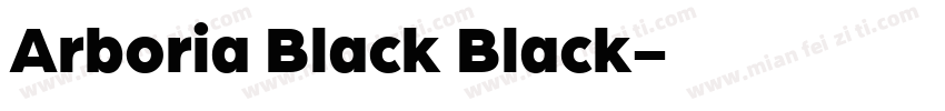 Arboria Black Black字体转换